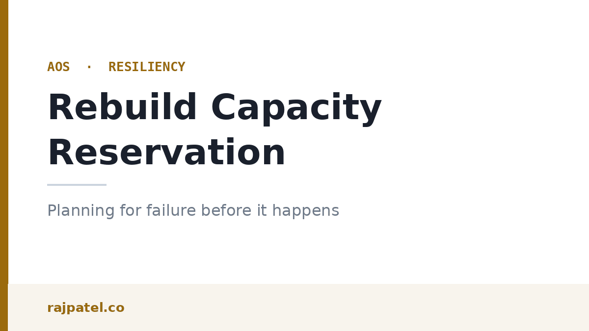 Nutanix Rebuild Capacity Reservation: Planning for Failure Before It Happens